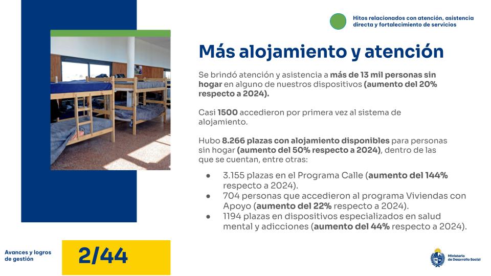 Más alojamiento y atención