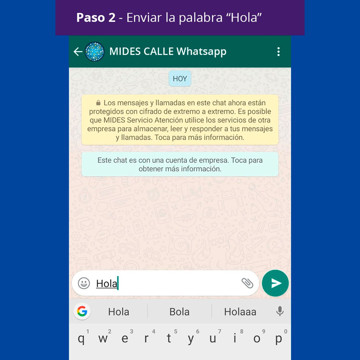 Enviar a través de WhatsApp la palabra Hola