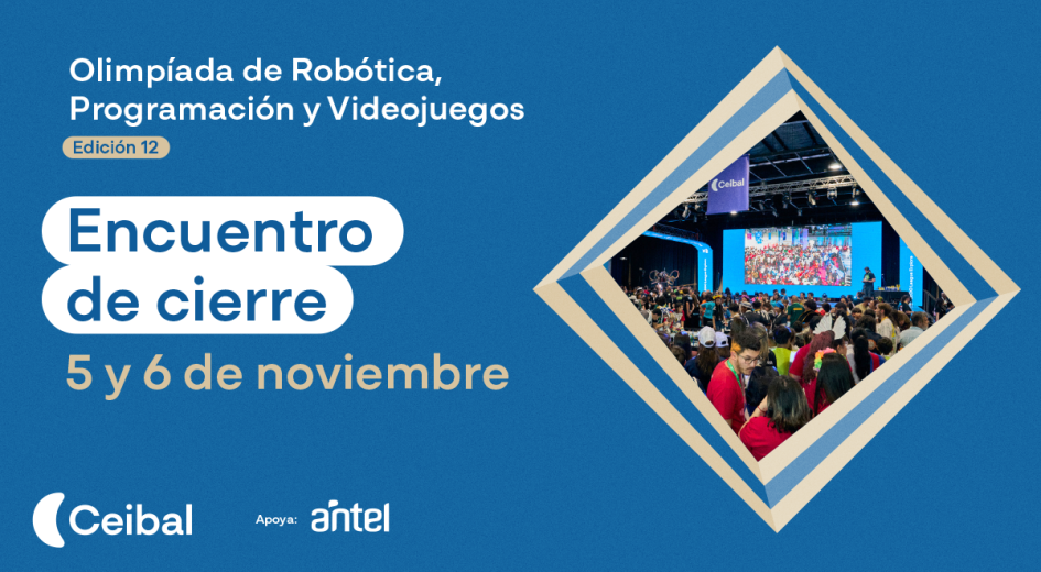 Invitación | Cierre 12da. Edición Olimpíada de Robótica, Programación y Videojuegos