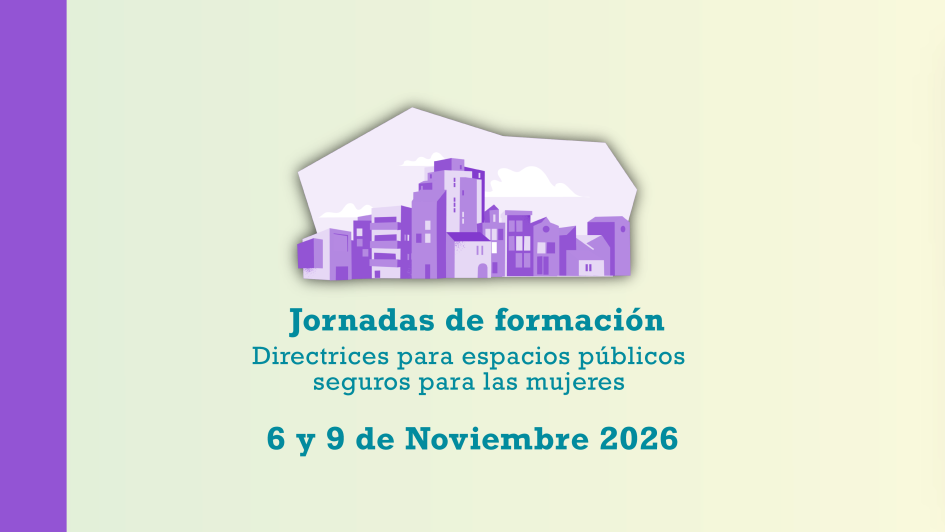 Invitación | Espacios públicos seguros para todas las mujeres