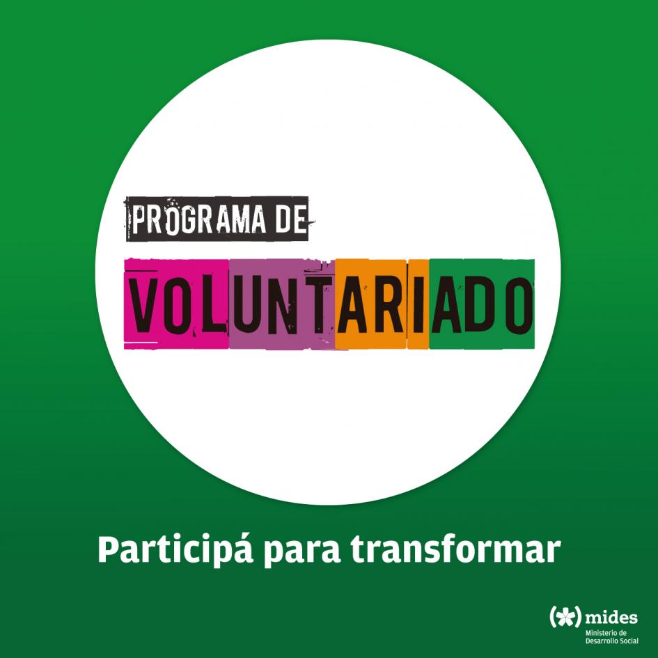 Participá para transformar. Programa de Voluntariado