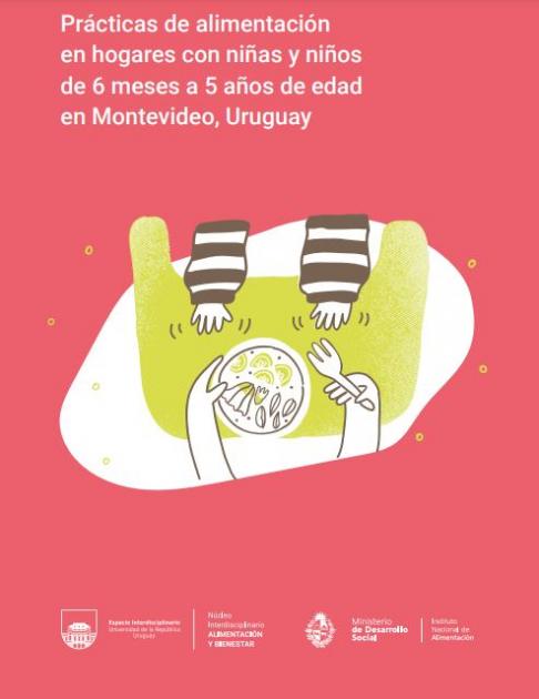 Prácticas de alimentación en hogares con niñas y niños de 6 meses a 5 años de edad en Montevideo, Ur