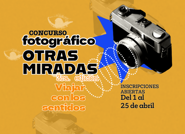 Afiche de concurso fotográfico: Otras miradas