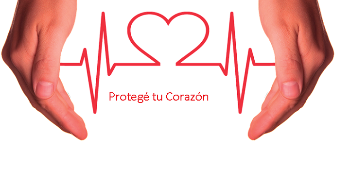 Protege tu corazón ""