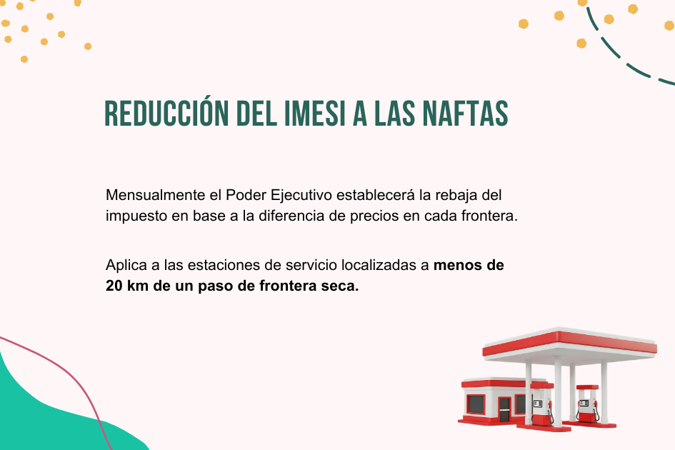 Reducción del IMESI a las naftas Información sobre la reducción del IMESI a las naftas