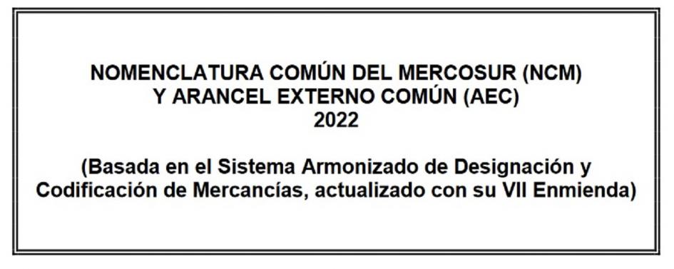 NCM ajustada a VII Enmienda Nomenclatura Común del MERCOSUR