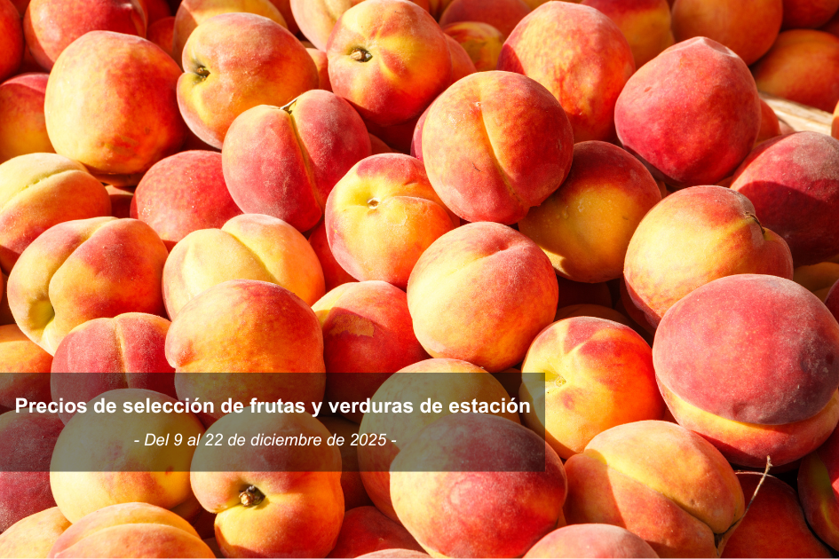 Precios de selección de frutas y verduras de estación del 9 al 22 de diciembre de 2025 Foto de duraznos y título de la noticia.