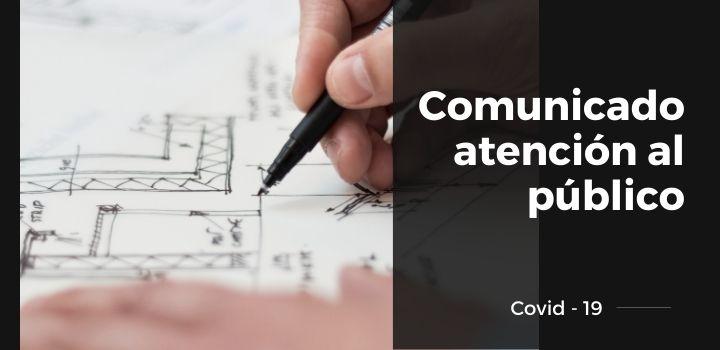 Comunicado atención al público Comunicado Atención al público
