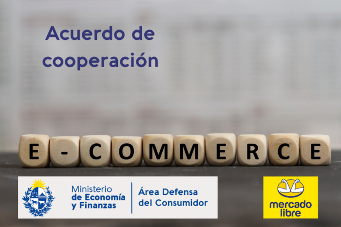 Acuerdo de cooperación entre Área Defensa del Consumidor y Mercado Libre Acuerdo de cooperación entre Área Defensa del Consumidor y Mercado Libre