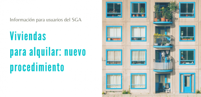 Viviendas para alquilar: nuevo procedimiento Viviendas para alquilar, nuevo procedimiento
