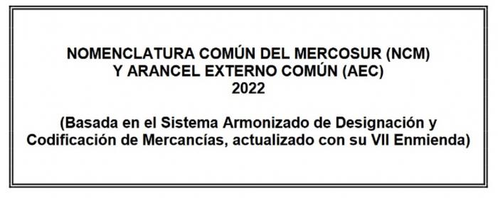 NCM ajustada a VII Enmienda Nomenclatura Común del MERCOSUR