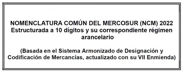 Nomenclatura nacional ajustada a VII Enmienda Nomenclatura estructurada a 10 dígitos - 2022