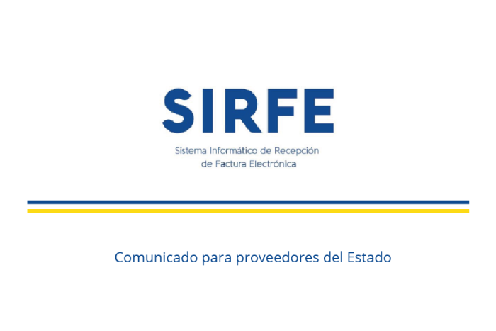 Sistema Informático de Recepción de Factura Electrónica. Comunicado para proveedores del Estado