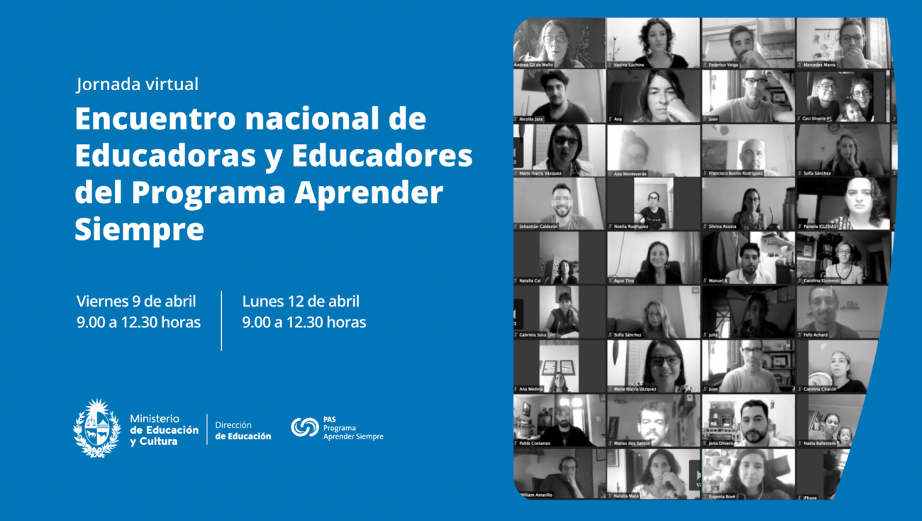 "Encuentro de Educadores y Educadoras del Programa Aprender Siempre (PAS)" del año 2021 ""
