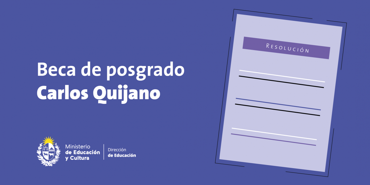 Beca de posgrado Carlos Quijano Texto Beca de posgrado Carlos Quijano