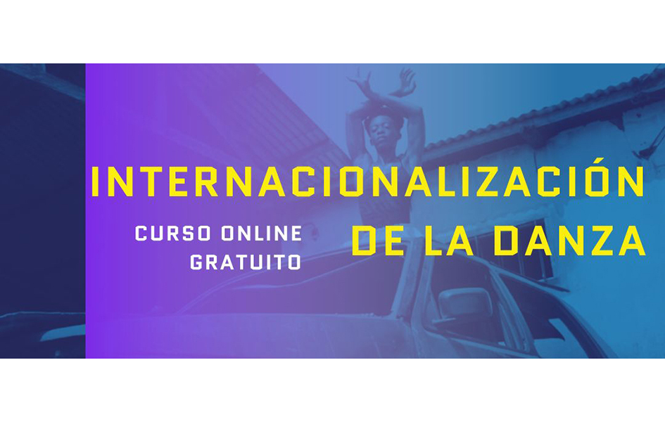 Internacionalización de la danza - Curso online gratuito