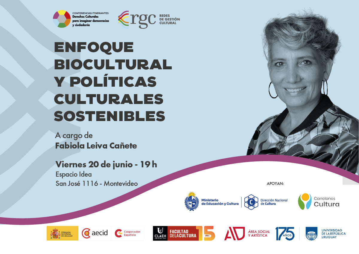 Conferencias «Enfoques bioculturales y políticas culturales sostenibles»