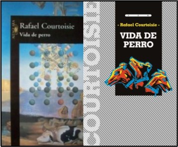 Ediciones de la novela Vida de perro, de 1997 y 2018