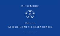 Diciembre: Mes de la Accesibilidad y Discapacidades Placa campaña diciembre