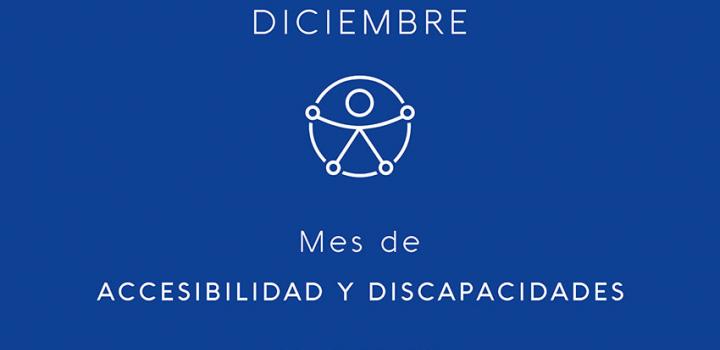Diciembre: Mes de la Accesibilidad y Discapacidades Placa campaña diciembre