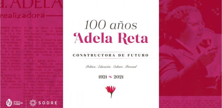 Adela Reta: constructora de futuro Imagen de Adela Reta con texto Constructora de futuro.