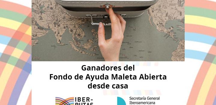 Ganadores de la edición 2020 del Fondo de Ayuda Maleta Abierta desde casa