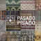 Afiche Pasado Pisado