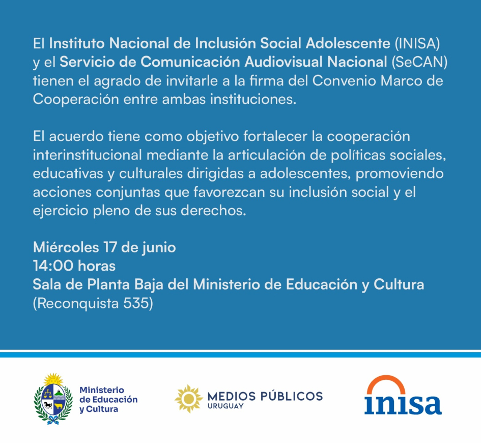 Invitación | Firma de convenio SeCAN - Inisa