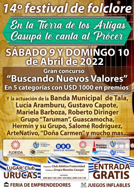"En la tierra de los Artigas Casupá le canta al Prócer" "En la tierra de los Artigas Casupá le canta al Prócer"
