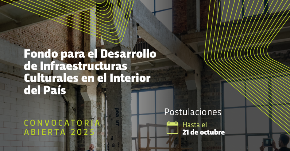 Fondo para el Desarrollo de Infraestructuras Culturales Fondo para el Desarrollo de Infraestructuras Culturales