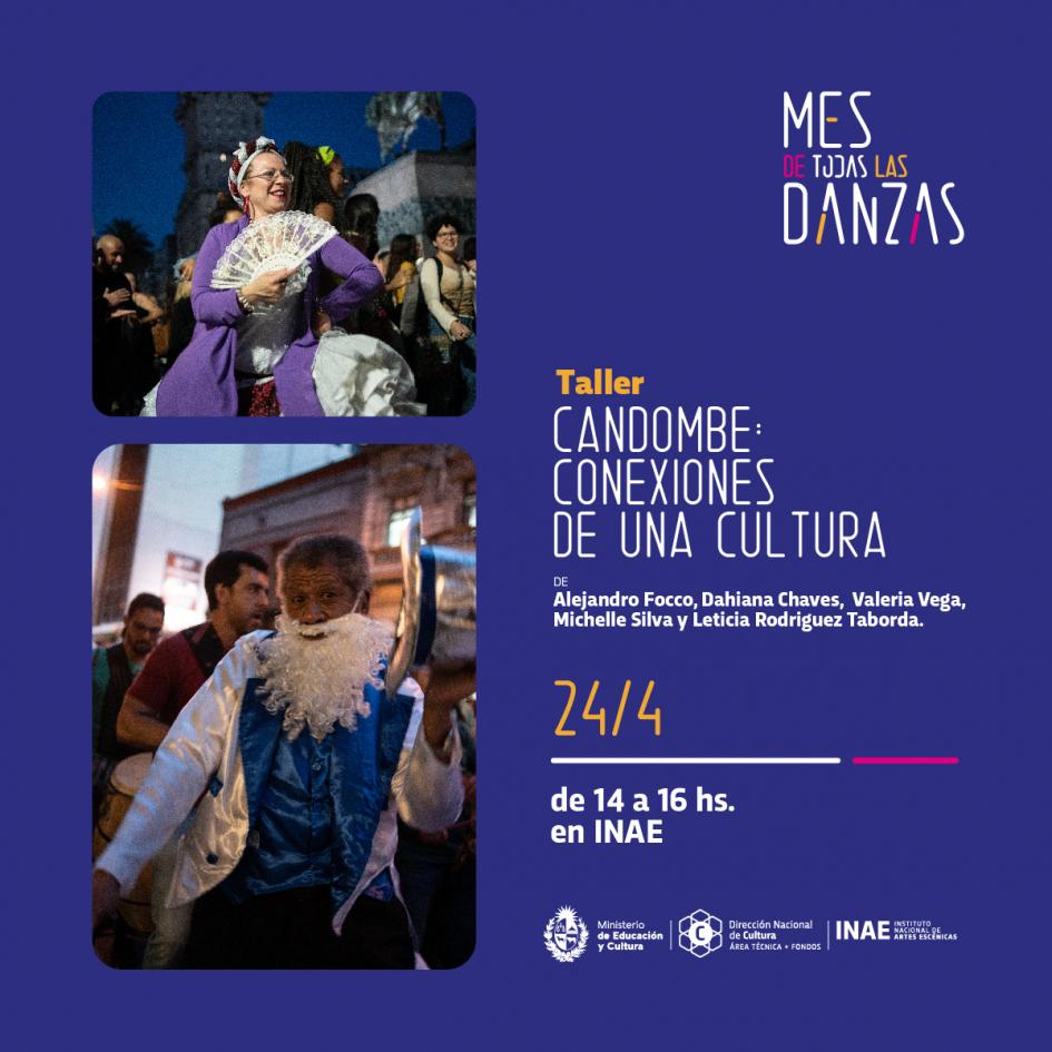 Taller Candombe: conexiones de una cultura Taller Candombe: conexiones de una cultura