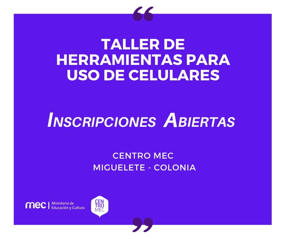 Taller de herramientas para uso de celulares Taller de herramientas para uso de celulares