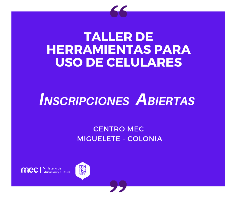 Taller de herramientas para uso de celulares