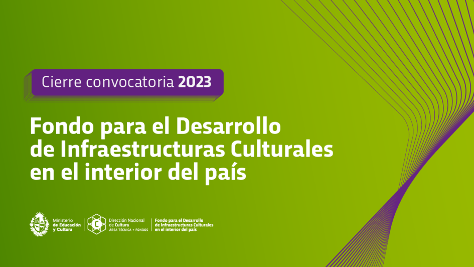 El Fondo para el Desarrollo de Infraestructuras Culturales en el interior del país cerró su convocat El Fondo para el Desarrollo de Infraestructuras Culturales en el interior del país cerró su convocat