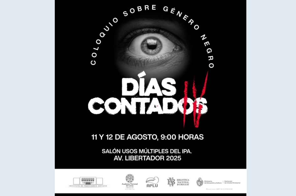 “Días contados IV” - Coloquio sobre género negro “Días contados IV” - Coloquio sobre género negro