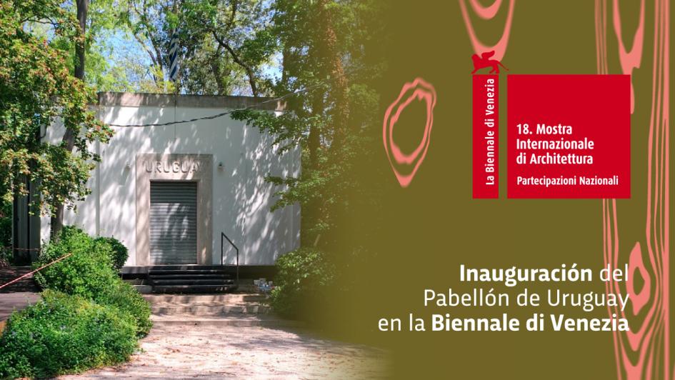 Pabellón de Uruguay en la 18. a Exhibición Internacional de Arquitectura – La Biennale di Venezia Pabellón de Uruguay en la 18. a Exhibición Internacional de Arquitectura – La Biennale di Venezia