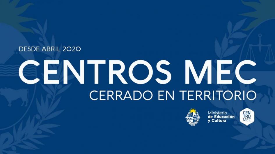 Centros MEC en territorio cerrado Centros MEC en territorio cerrado