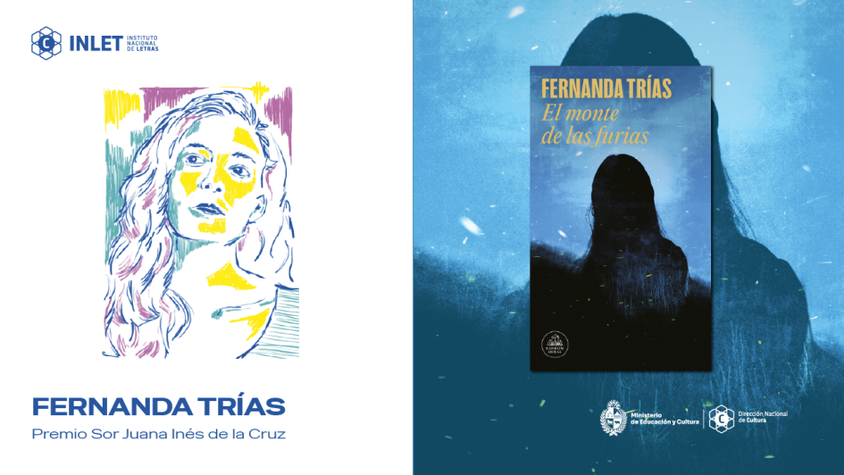 Fernanda Trías volvió a ganar el Premio Sor Juana Inés de la Cruz Fernanda Trías volvió a ganar el Premio Sor Juana Inés de la Cruz