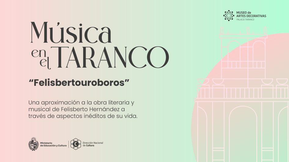 Música en el Taranco presenta: Felisbertouroboros Música en el Taranco presenta: Felisbertouroboros