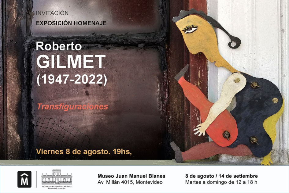 Exposición de “Transfiguraciones” de Roberto Gilmet (1947-2022)