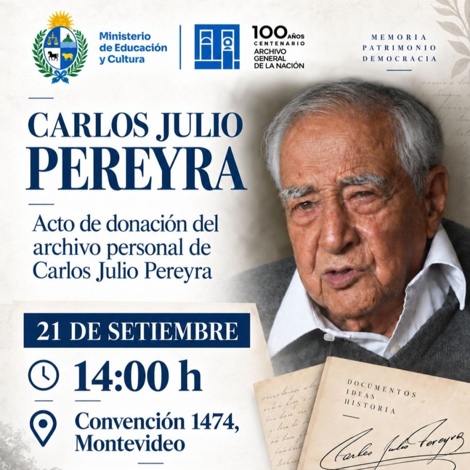 Acto donación del archivo de Carlos Julio Pereyra. Acto donación del archivo de Carlos Julio Pereyra. 21 de setiembre, 14 h, convención 1474 - AGN.