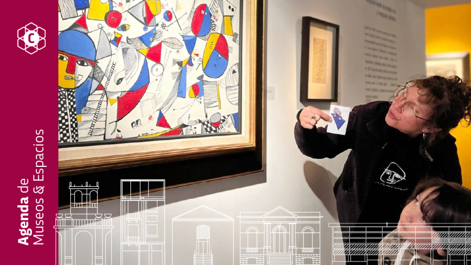 Actividades de museos · del 12 al 18 de agosto 2024 Actividades de museos · del 12 al 18 de agosto 2024