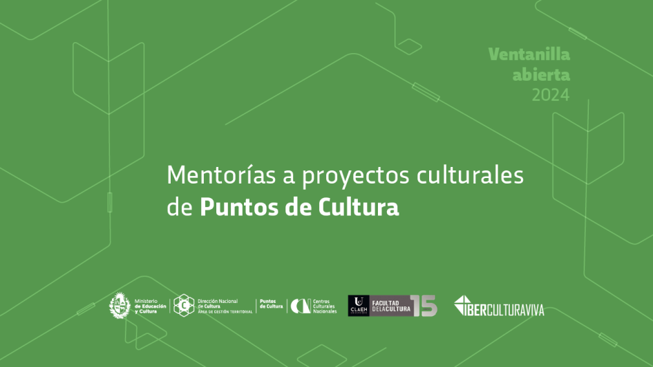 Mentorías a proyectos culturales de Puntos de Cultura Mentorías a proyectos culturales de Puntos de Cultura