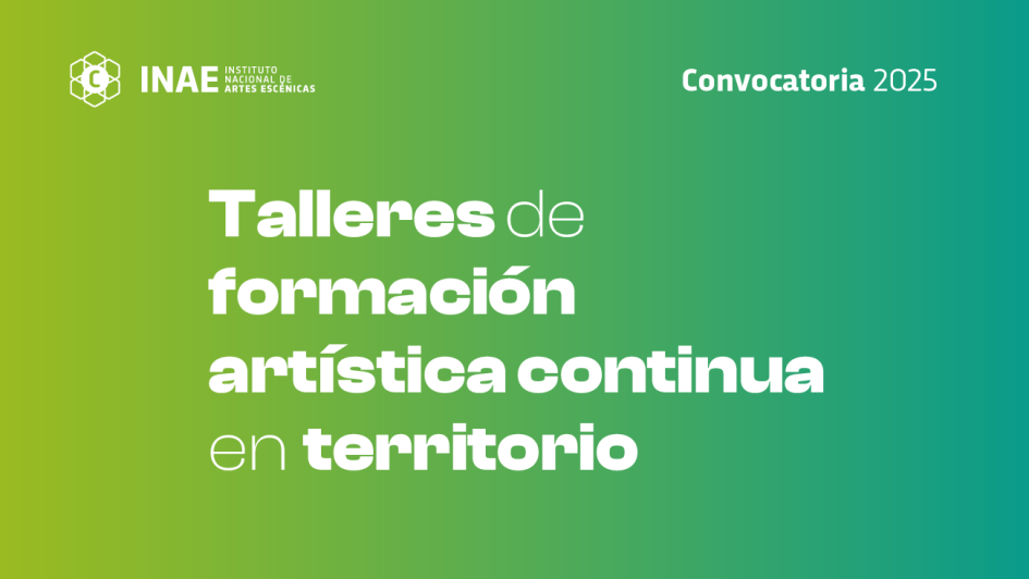 Convocatoria abierta dirigida a profesionales de las artes escénicas para realizar talleres en terri Convocatoria abierta dirigida a profesionales de las artes escénicas para realizar talleres en terri
