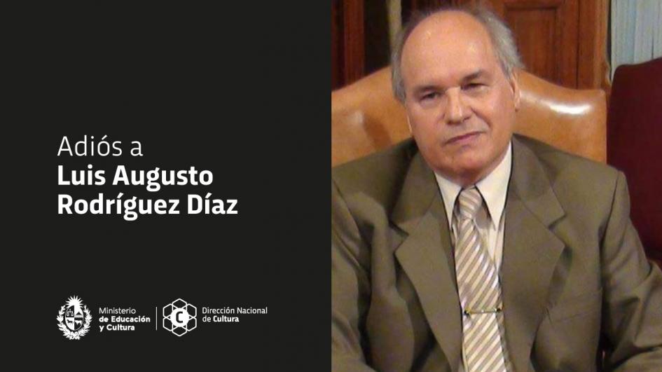 Falleció Luis Augusto Rodríguez Falleció Luis Augusto Rodríguez