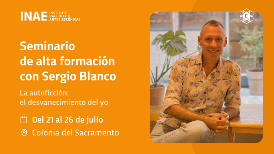 Seminario de alta formación con Sergio Blanco