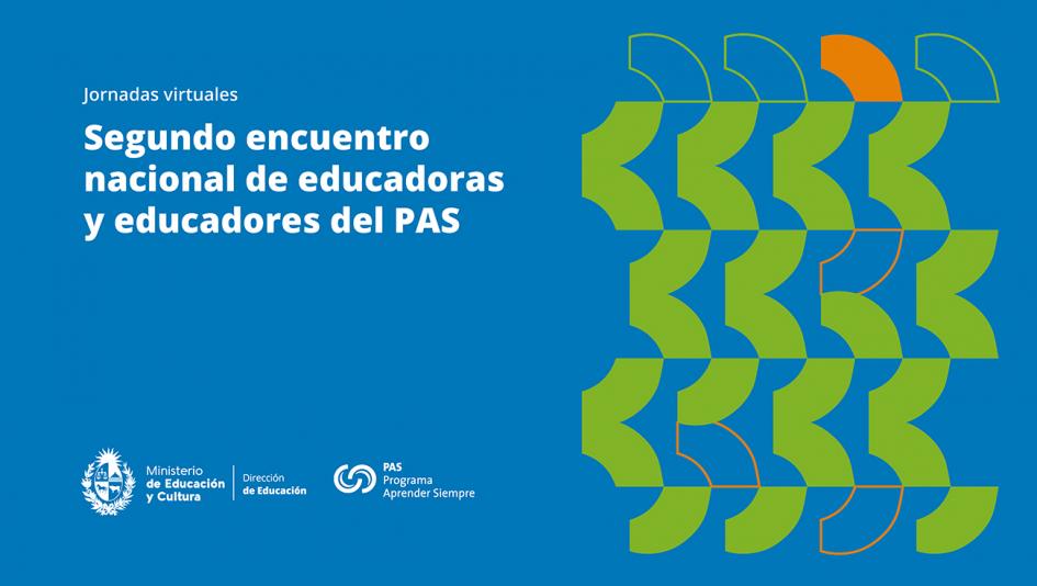 Texto: Segundo encuentro nacional de educadoras y educadores del PAS