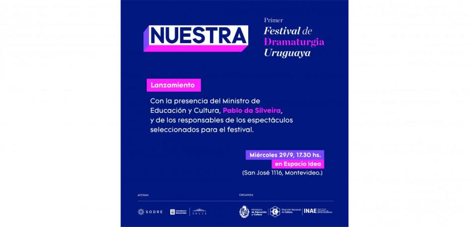 Nuestra, Festival de Dramaturgia Uruguaya