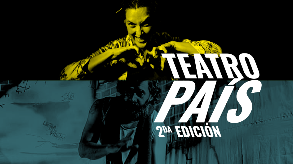 Teatro País, segunda edición Teatro País, segunda edición