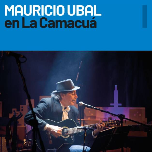 MAURICIO UBAL En la Camacuá / vol. I